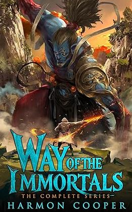 Way of the Immortals: The Complete 4-Book Series